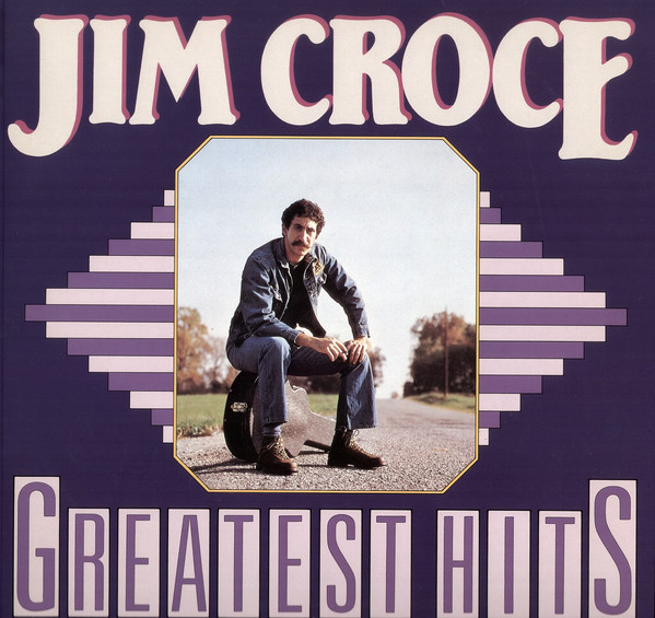 JIM CROCE - GREATEST HITS